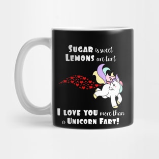 Love You More Than A Unicorn Fart Hilarious Saying Mug